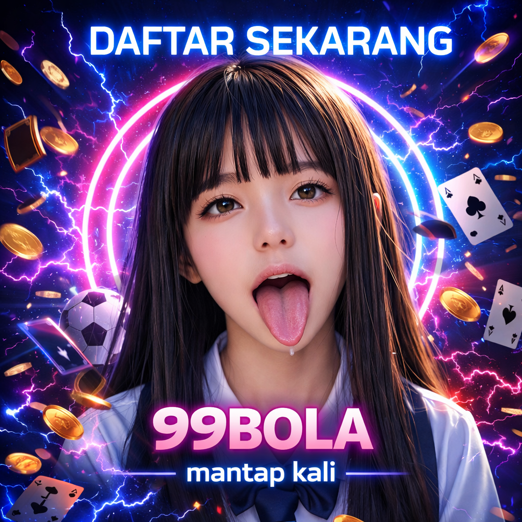 Galeri foto 99bola : Nikmati Live Stream Bola Online, Live Bola Terbaik di Jakarta